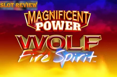 Magnificent Power Wolf Fire Spirit